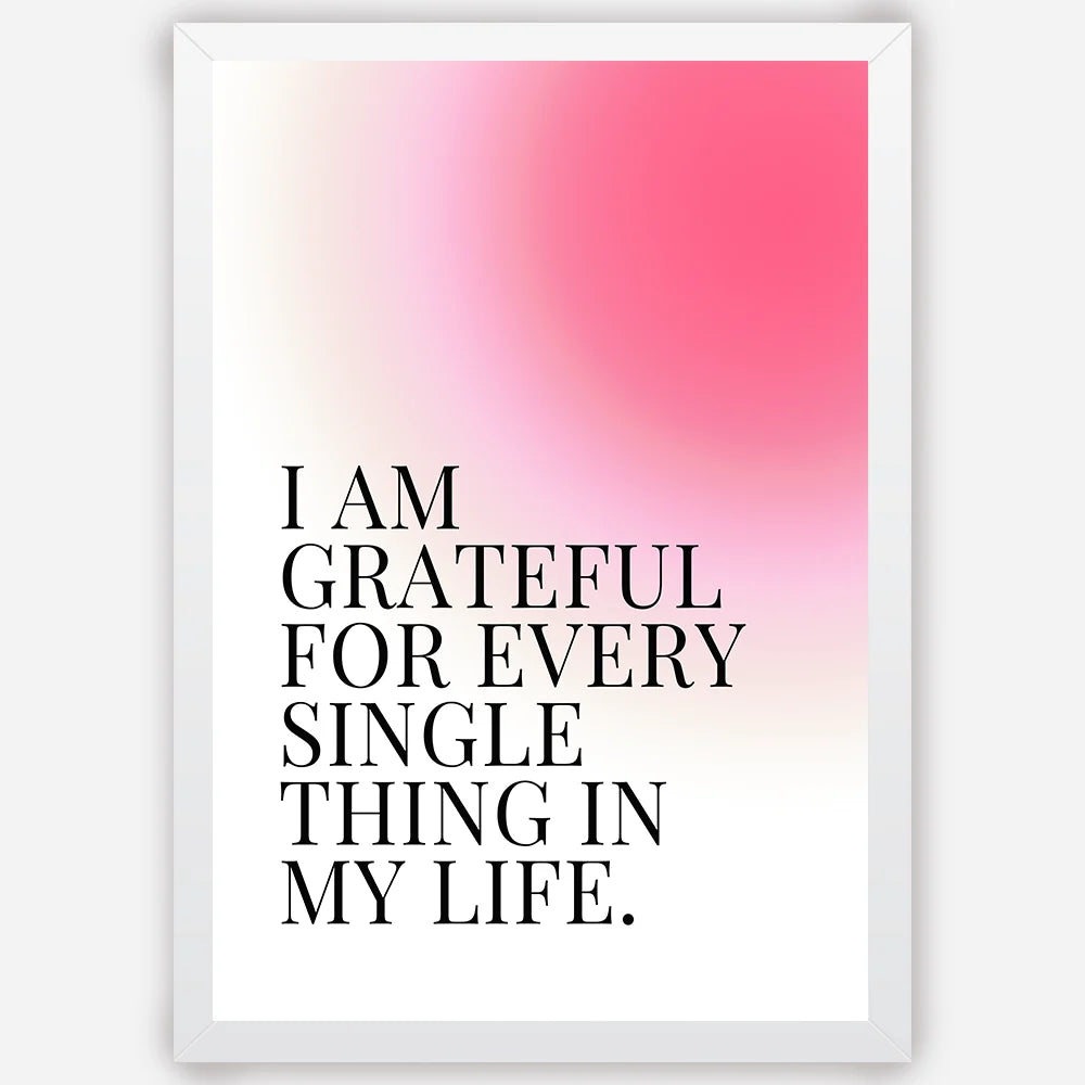 I-am-Grateful-For-Every-Single-Thing-in-My-Life-White.webp