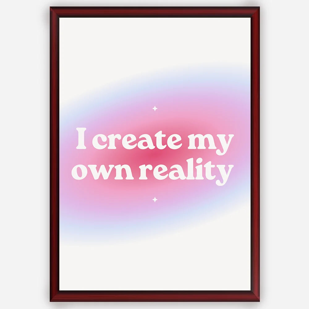 I-Create-my-own-reality-Brown.webp