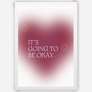 Its-going-to-be-okay-in-heart-white.webp